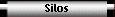 Silos